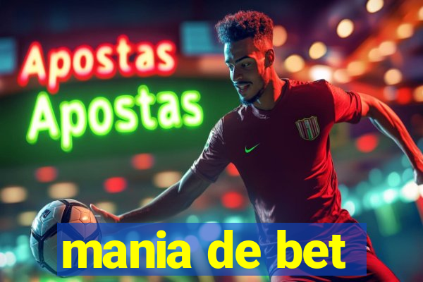 mania de bet